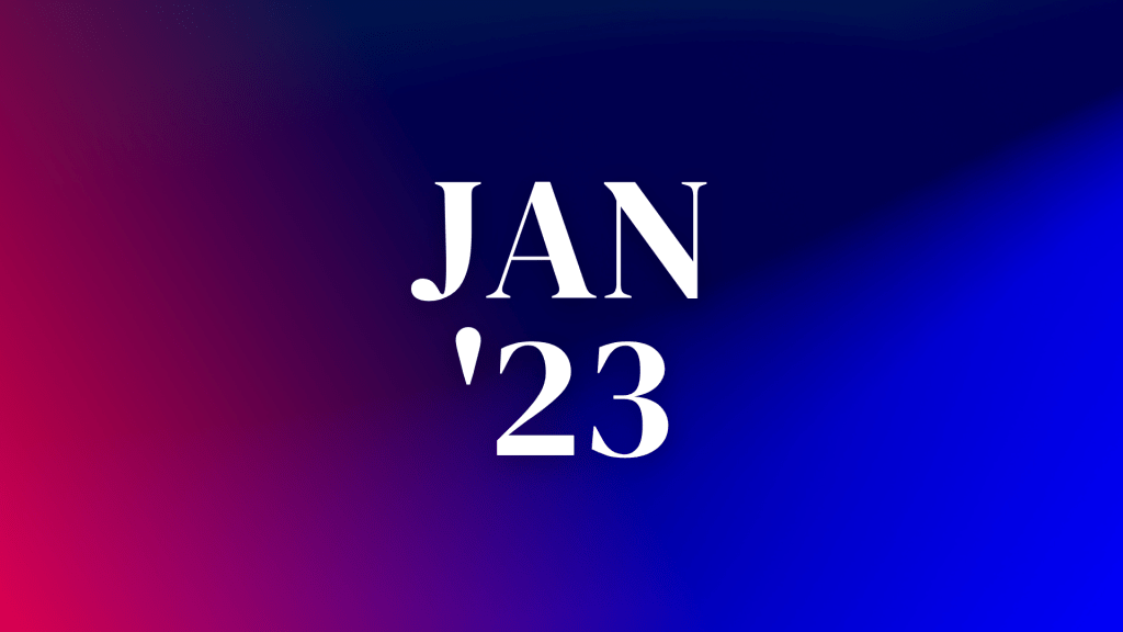 JANUARY ’23: Juvenility